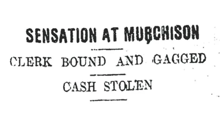 Bank heist at Murchison