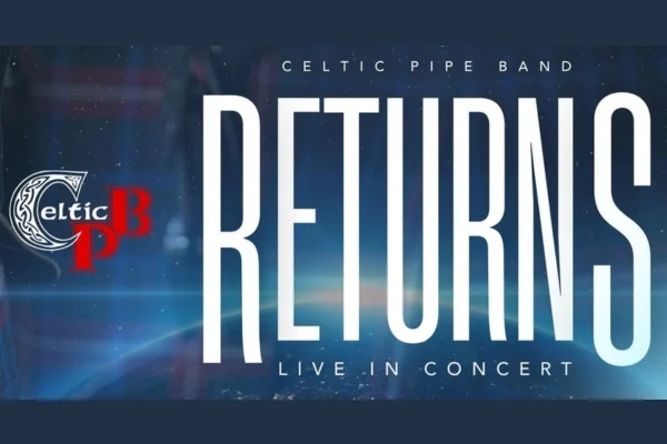 Celtic Pipe Band RETURNS