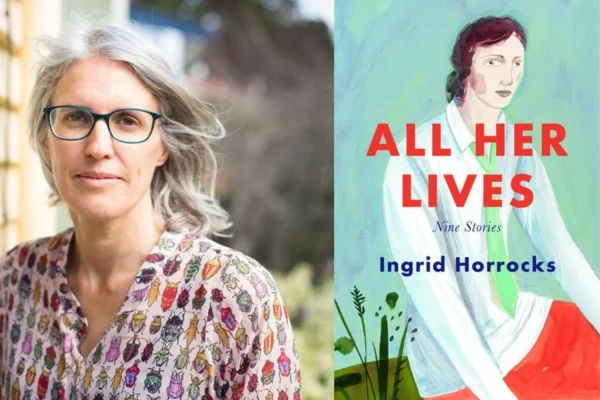 ALL HER LIVES - Ingrid Horrocks