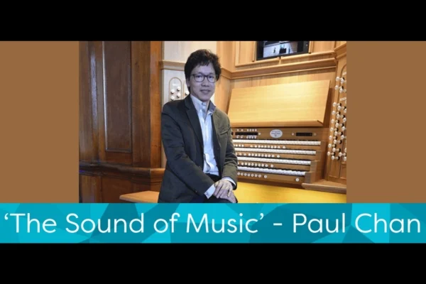 Lunchtime Concert: The Sound of Music - Paul Chan