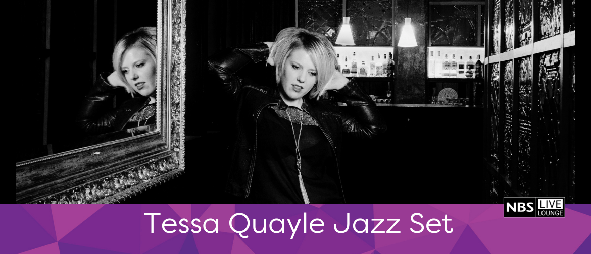 NBS Live Lounge: Tessa Quayle Jazz Set